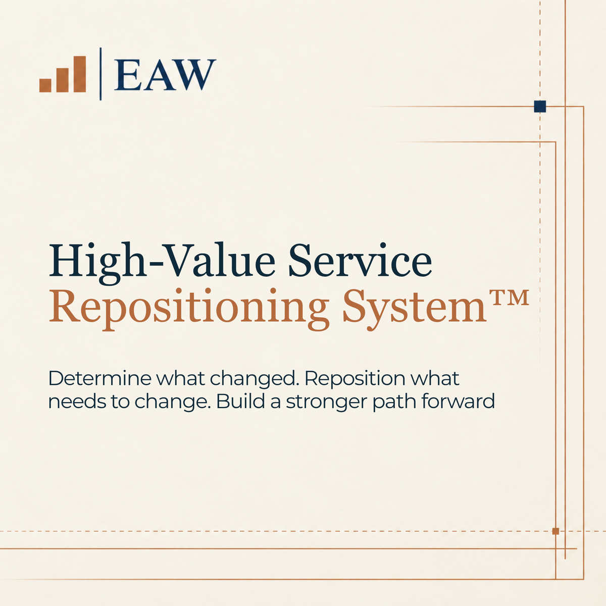 High-Value Service Repositioning System™