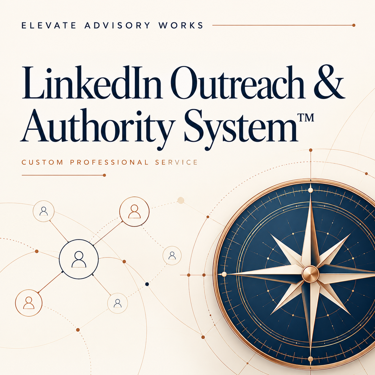 LinkedIn Outreach & Authority System™