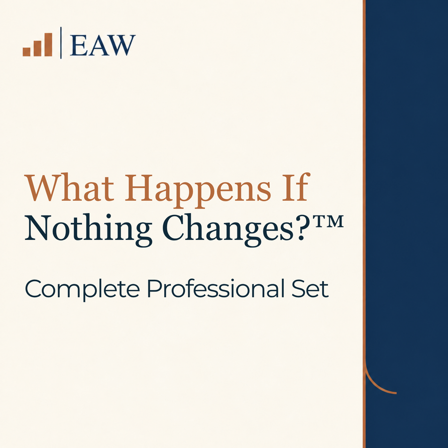 What Happens If Nothing Changes?™ Complete Professional Set | Consultant-Grade PLR | Commercial Use
