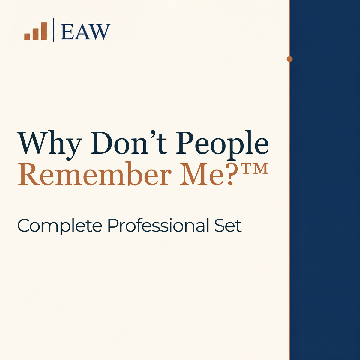 Why Don't People Remember Me?™ Complete Professional Set | Consultant-Grade PLR | Commercial Use